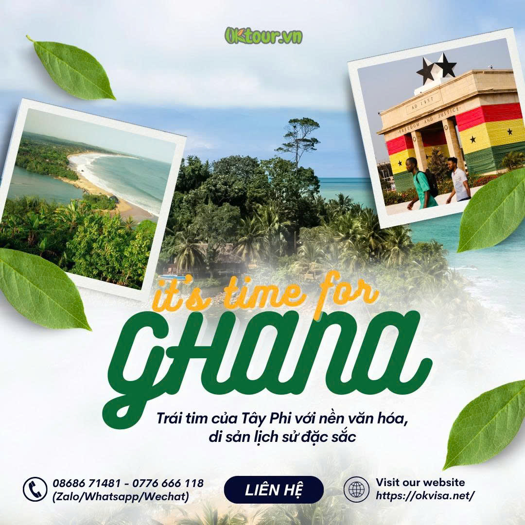 Chi phí visa Ghana 2026 - Thông tin chi tiết